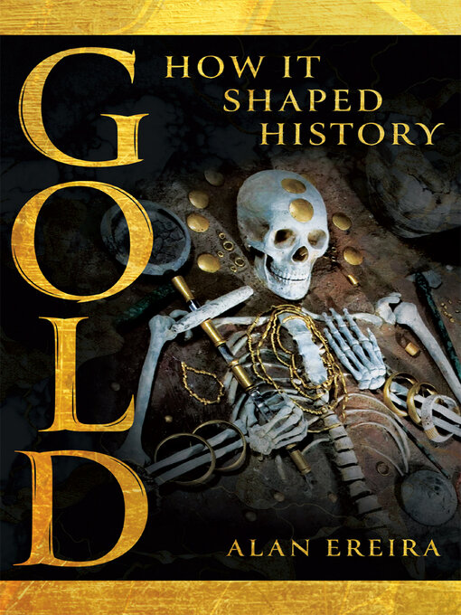 Title details for Gold by Alan Ereira - Available